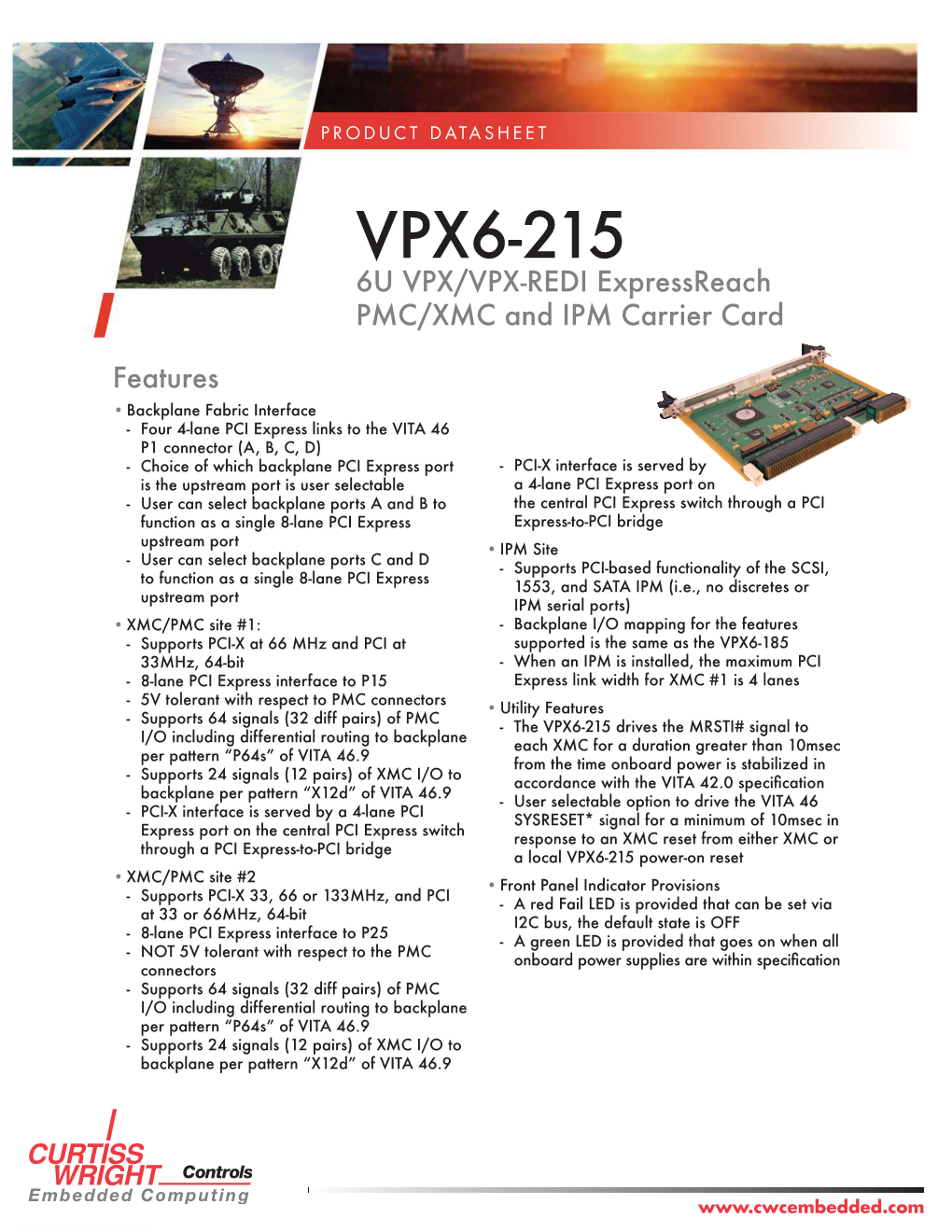 VPX6-215 6U VPX/VPX-REDI Expressreach PMC/XMC and IPM Carrier Card