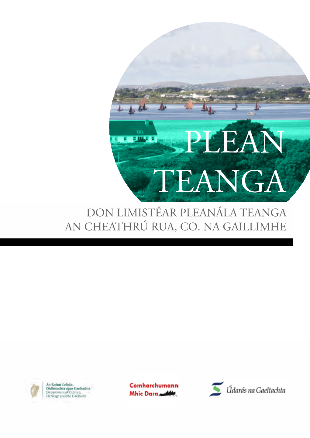 Plean Teanga Don Limistéar Pleanála Teanga an Cheathrú Rua, Co