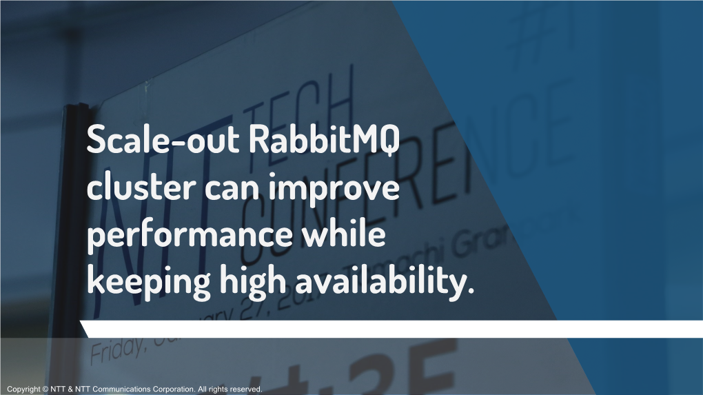 Scale-Out Rabbitmq Cluster Can Improve Performance While Keeping High Availability