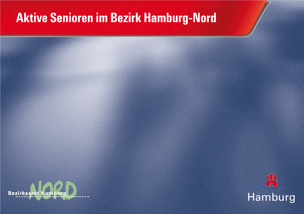 Aktive Senioren Im Bezirk Hamburg-Nord