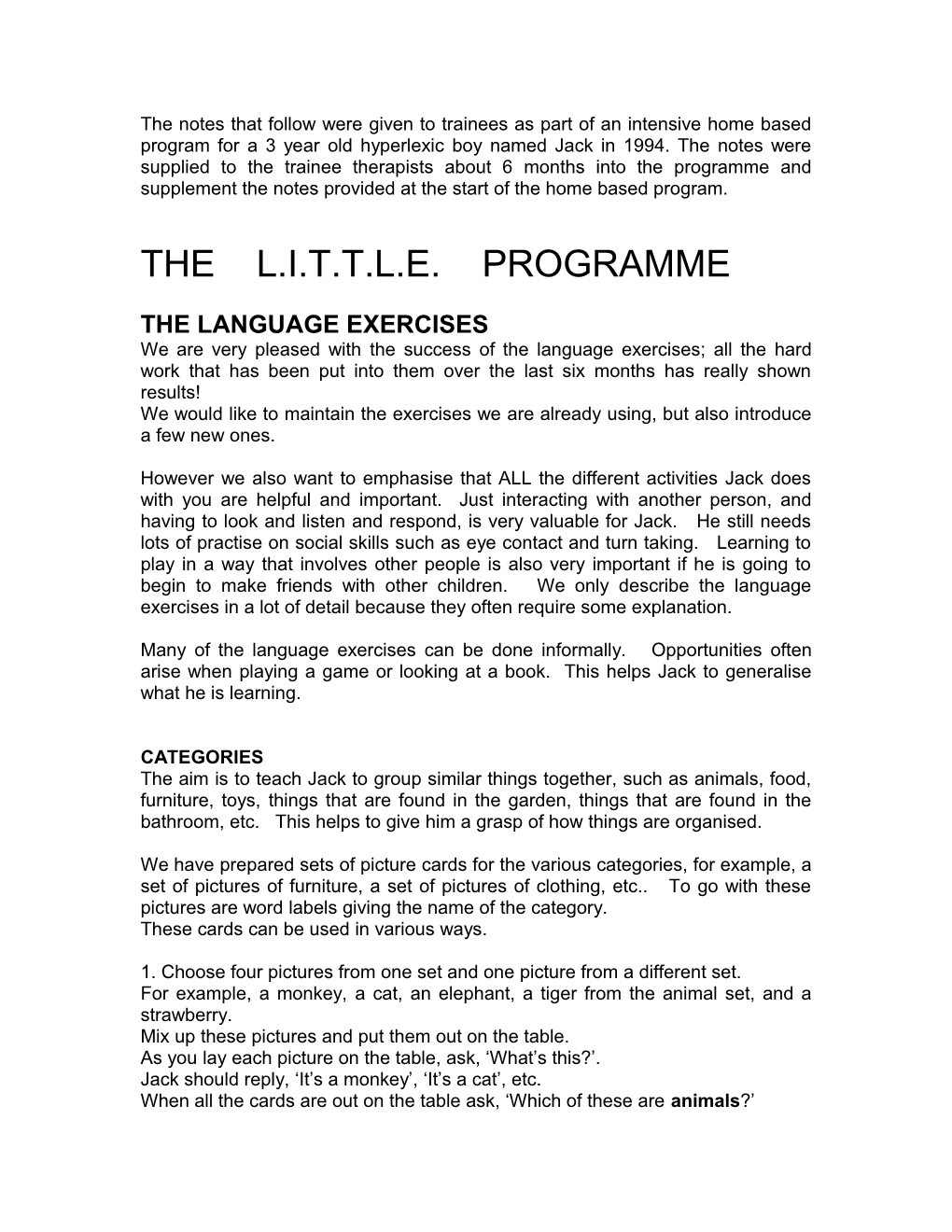 The Little Programme