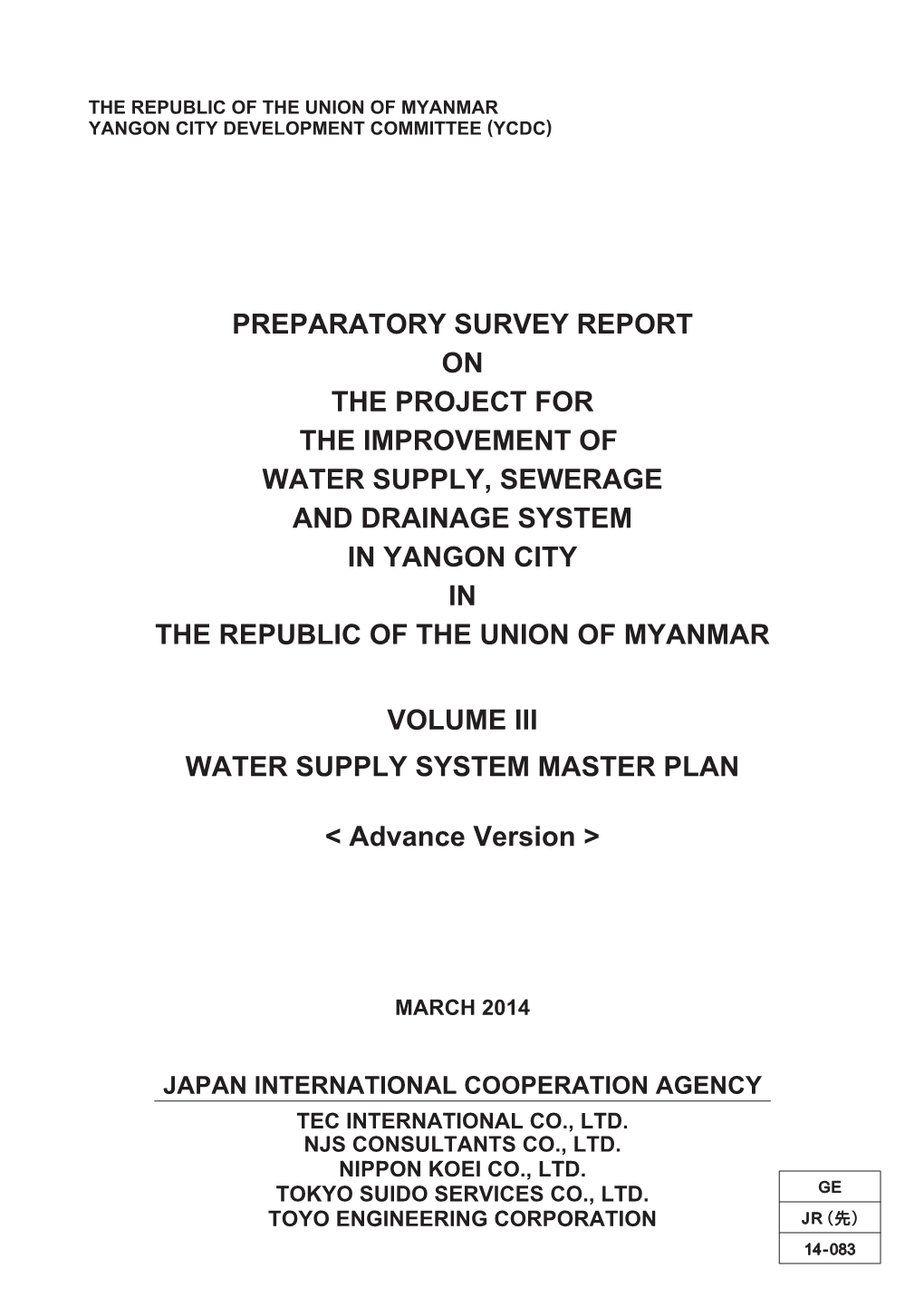 Preparatory Survey Report on the Project for the Improvement of Water Supply, Sewerage and Drainage System in Yangon City in the Republic of the Union of Myanmar