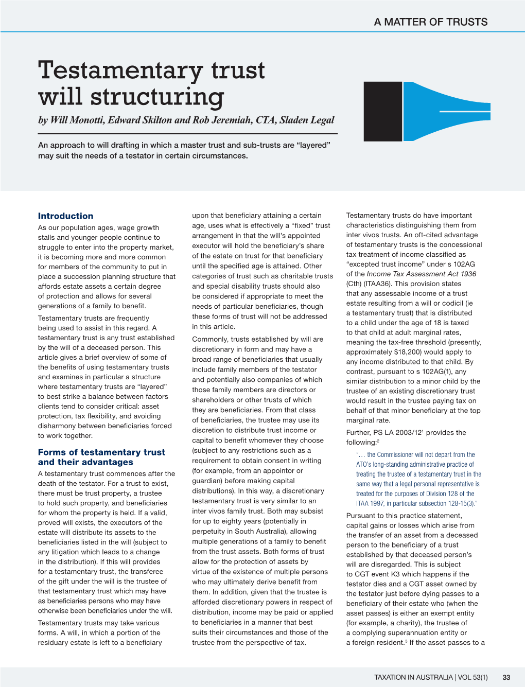 Testamentary Trust Will Structuring by Will Monotti, Edward Skilton and Rob Jeremiah, CTA, Sladen Legal