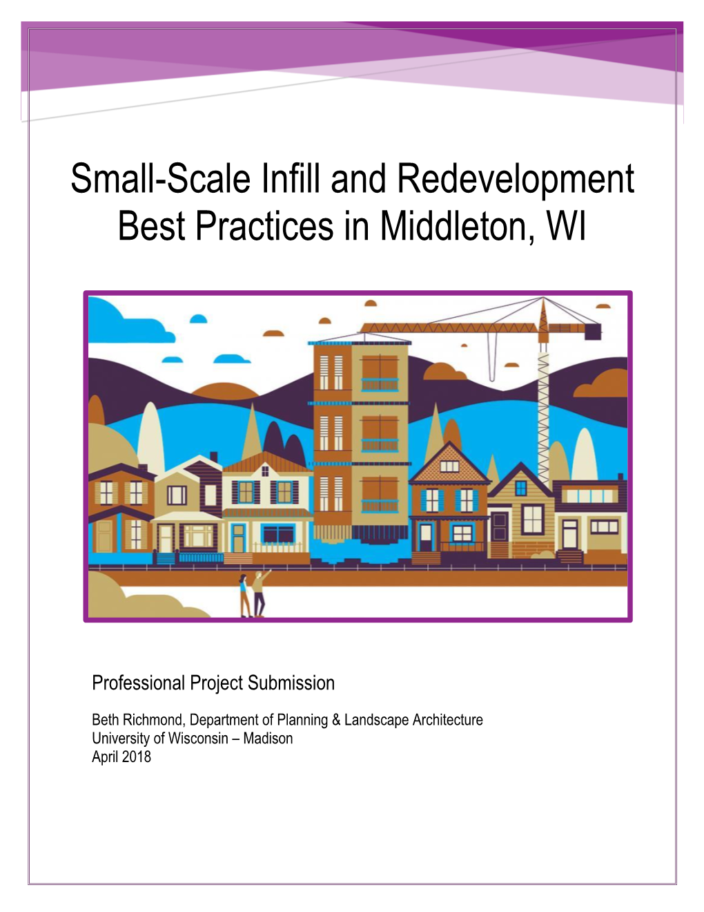 Small-Scale Infill and Redevelopment Best Practices in Middleton, WI