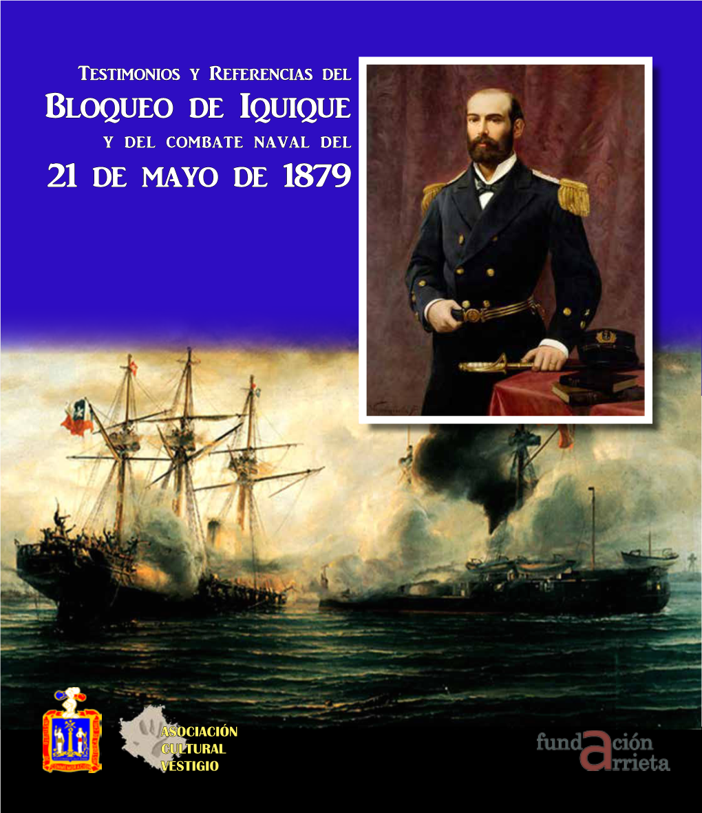 Bloqueo De Iquique 21 De Mayo De 1879