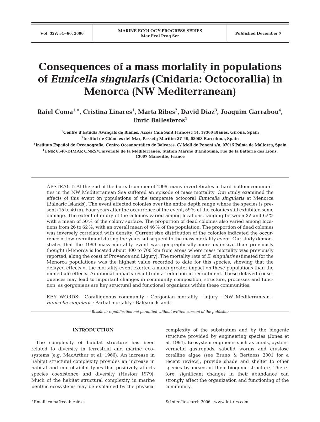 Consequences of a Mass Mortality in Populations of Eunicella Singularis (Cnidaria: Octocorallia) in Menorca (NW Mediterranean)