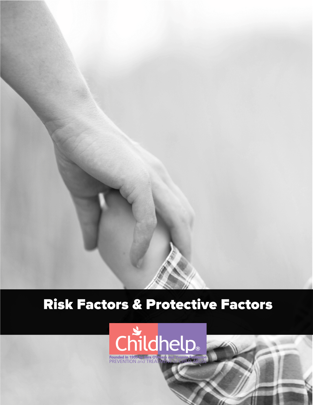 Risk Factors & Protective Factors