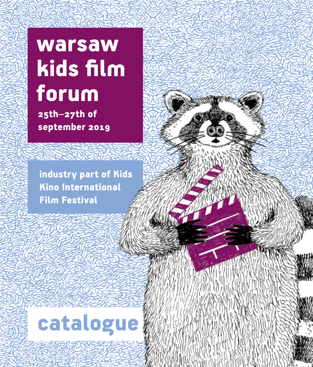 Warsaw Kids Film Forum 25Th–27Th of September 2019