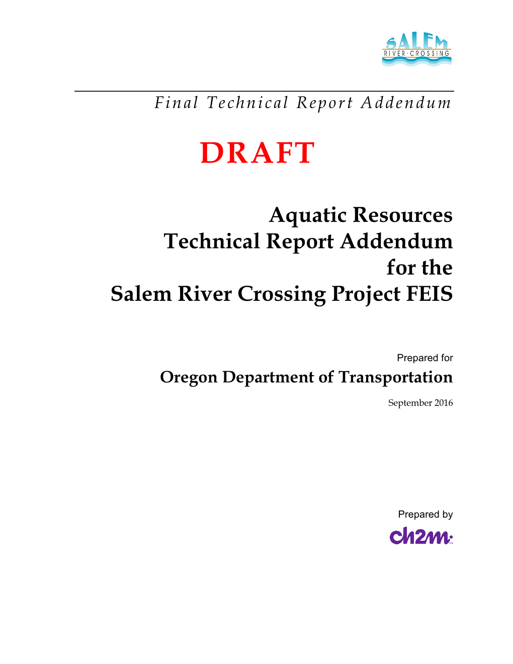 Aquatic Resources Technical Report Addendum for the Salem River Crossing Project FEIS