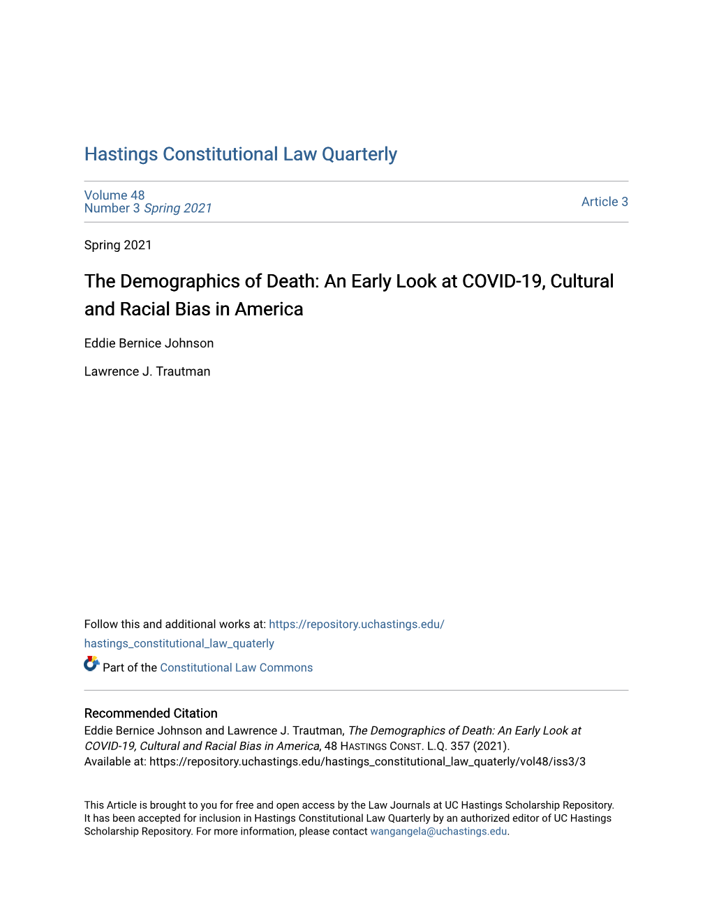 An Early Look at COVID-19, Cultural and Racial Bias in America