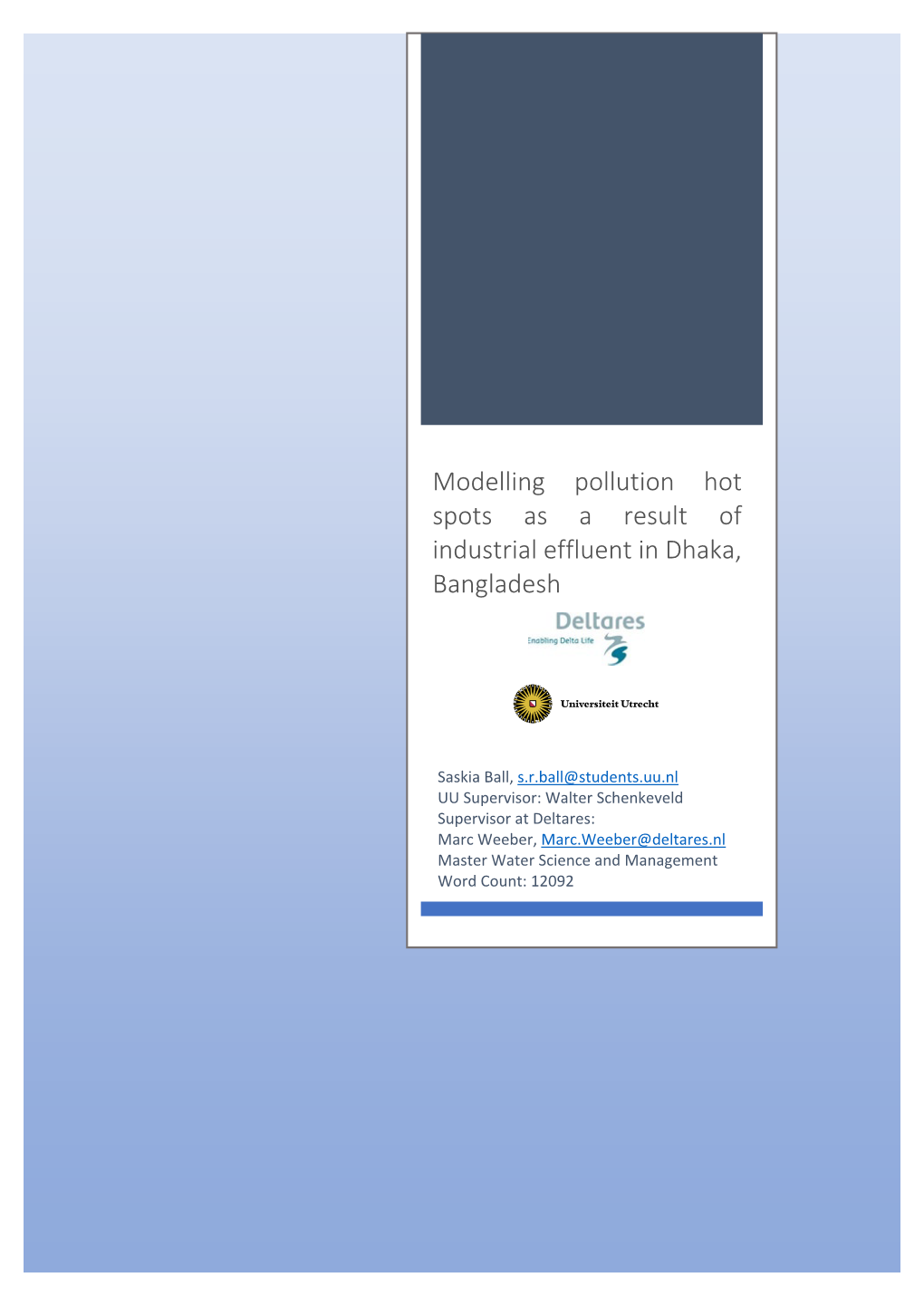 Modelling Pollution Hot Spots As a Result of Industrial Effluent in Dhaka, Bangladesh