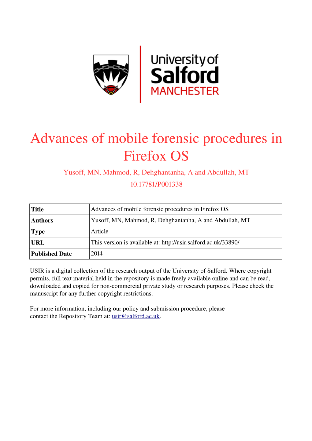 Advances of Mobile Forensic Procedures in Firefox OS Yusoff, MN, Mahmod, R, Dehghantanha, a and Abdullah, MT 10.17781/P001338