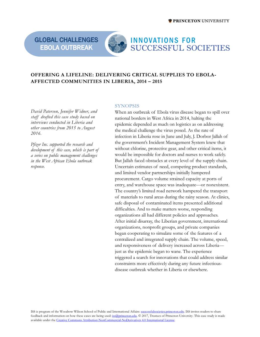 Delivering Critical Supplies to Ebola- Affected Communities in Liberia, 2014 – 2015