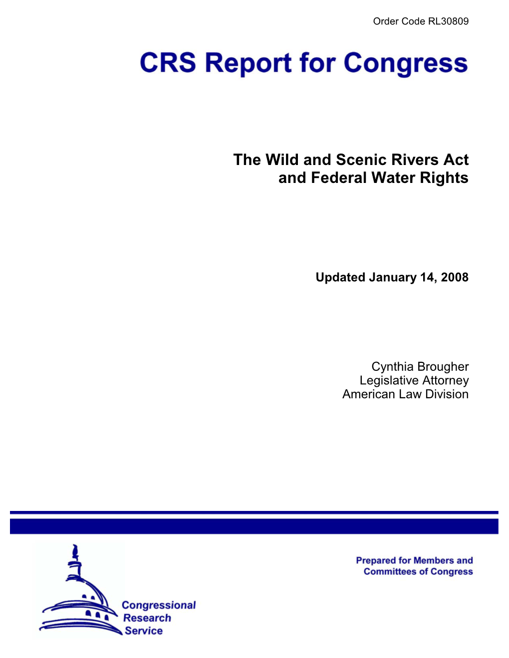 The Wild & Scenic Rivers Act and Federal Water Rights