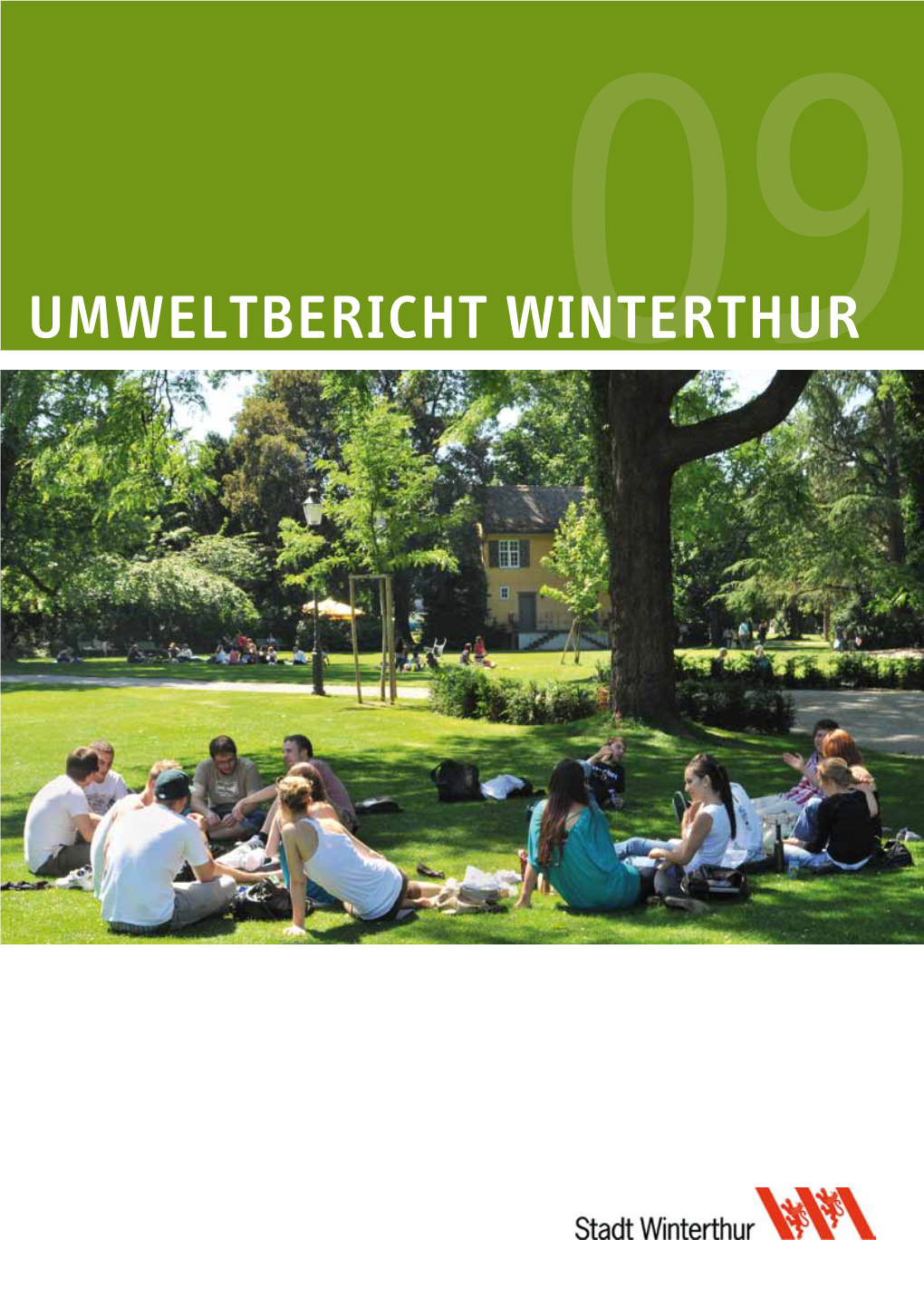 Umweltbericht Der Stadt Winterthur 2009