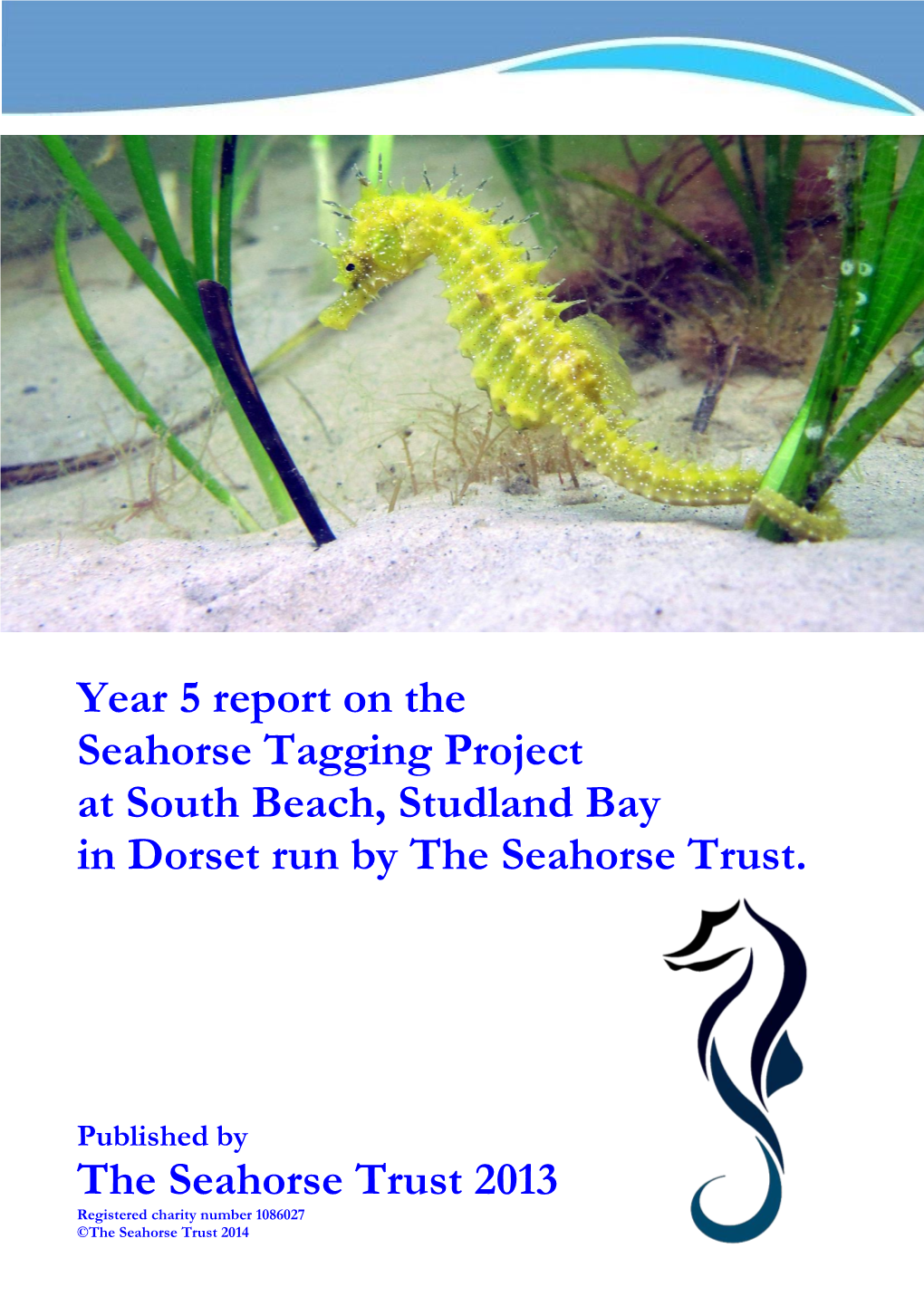 Year 5 Report on the Tagging of Seahorses at Studland Bay I Dorset