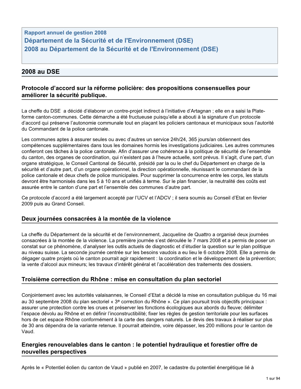 2008 Au Département De La Sécurité Et De L'environnement (DSE)