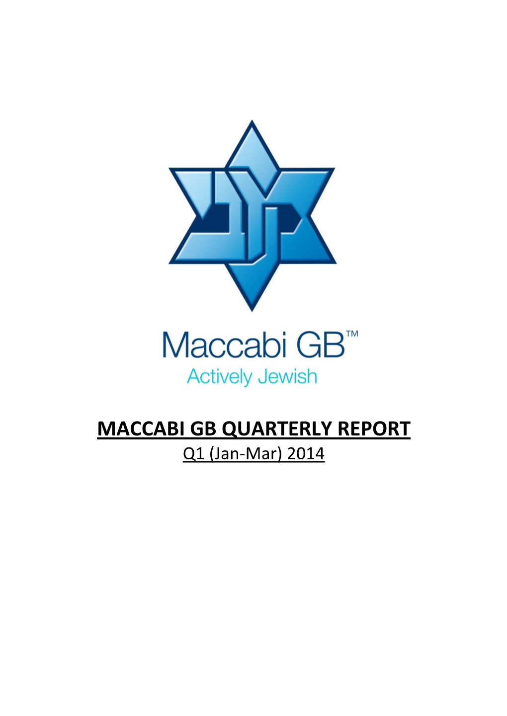 MACCABI GB QUARTERLY REPORT Q1 (Jan-Mar) 2014