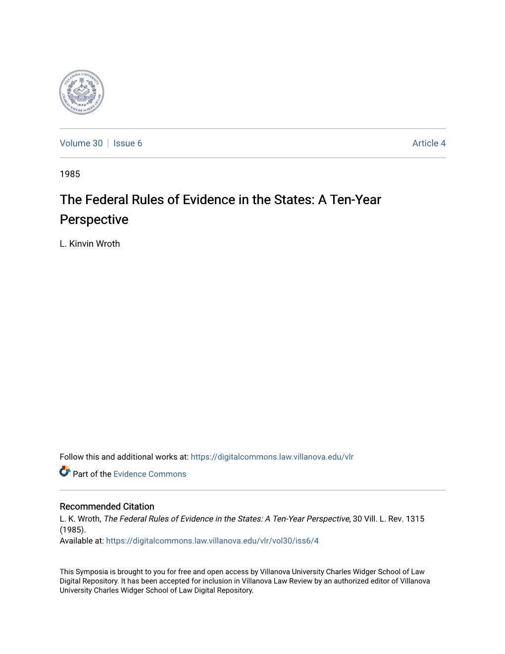 The Federal Rules of Evidence in the States: a Ten-Year Perspective