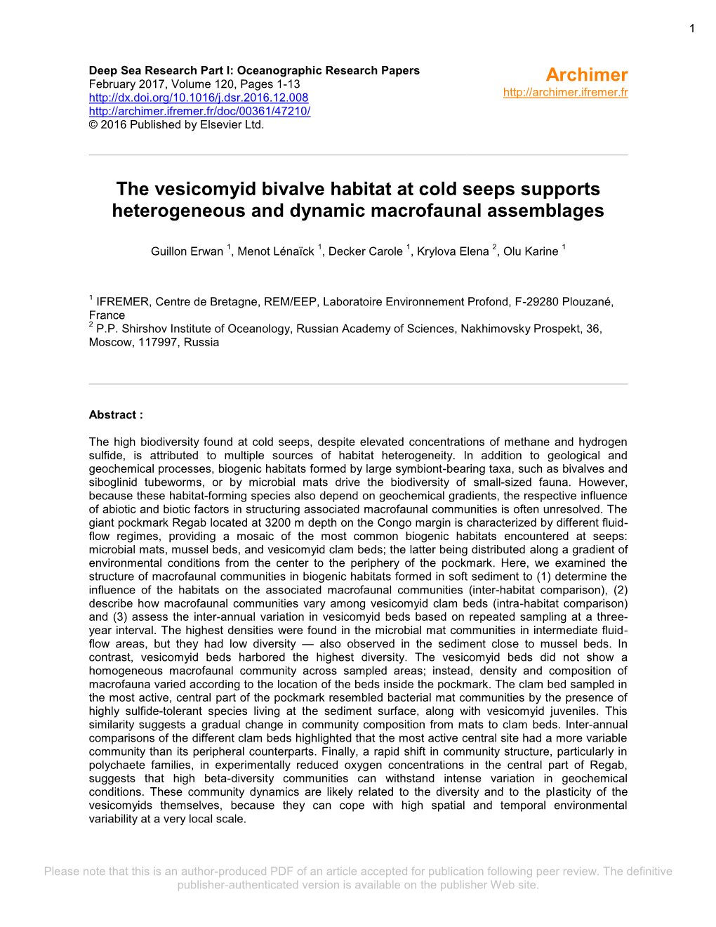 The Vesicomyid Bivalve Habitat at Cold Seeps Supports Heterogeneous and Dynamic Macrofaunal Assemblages