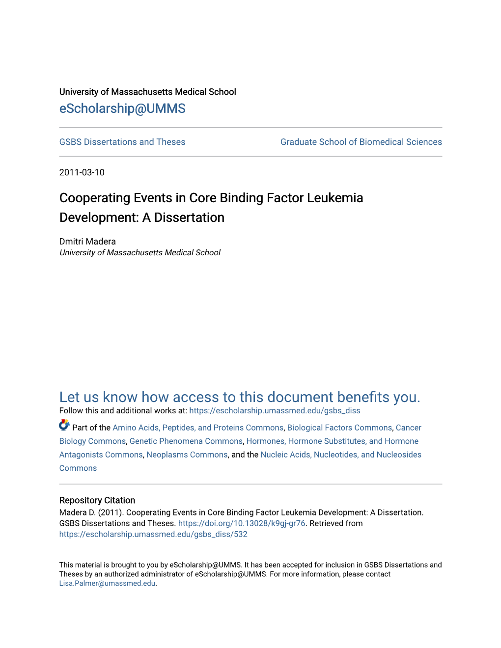 Cooperating Events in Core Binding Factor Leukemia Development: a Dissertation
