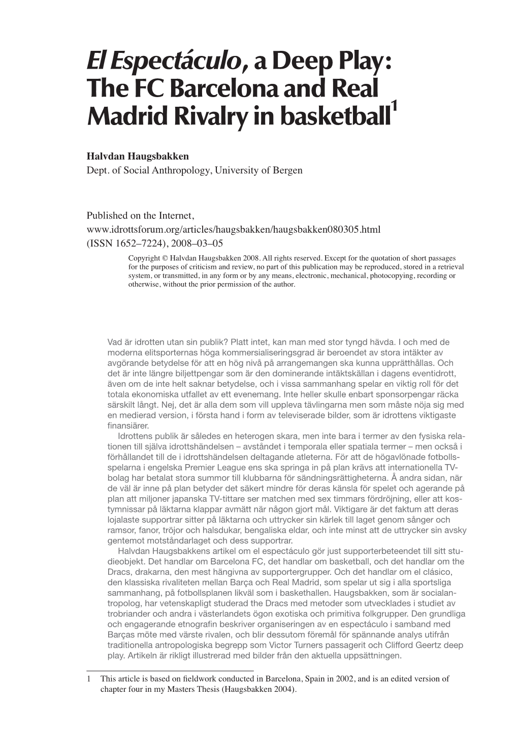The FC Barcelona and Real Madrid Rivalry in Basketball