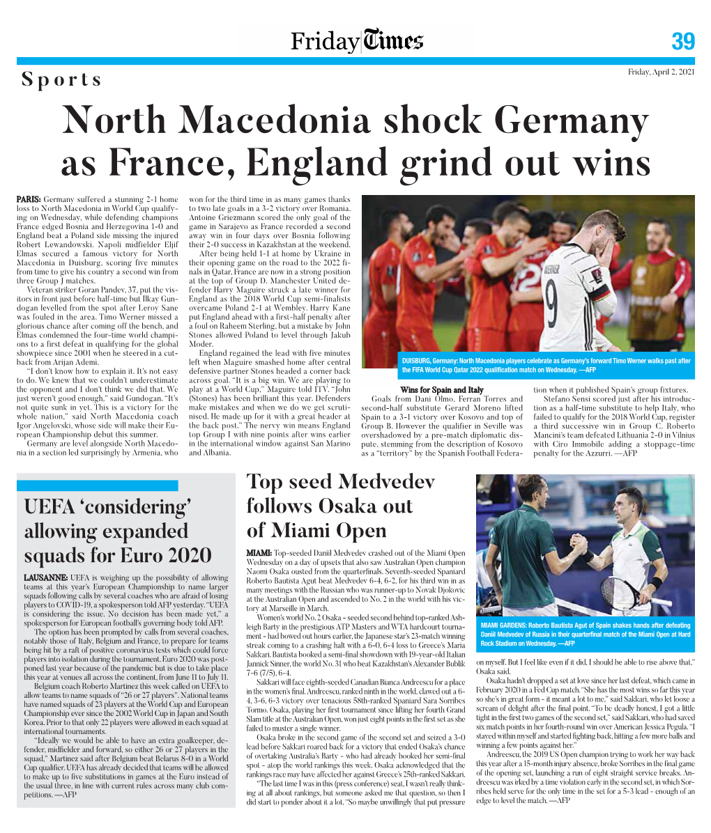 North Macedonia Shock Germany As France, England Grind out Wins