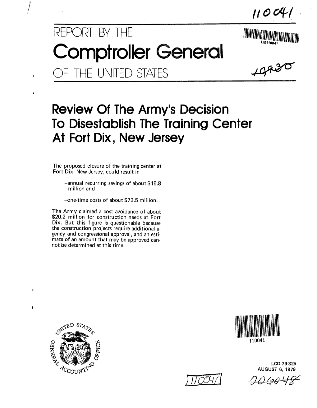 LCD-79-325 Review of the Army's Decision to Disestablish The