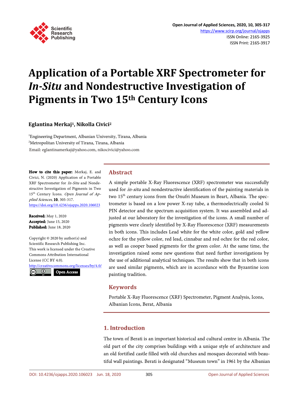 Application of a Portable XRF Spectrometer for In-Situ and Nondestructive Investigation of Pigments in Two 15Th Century Icons