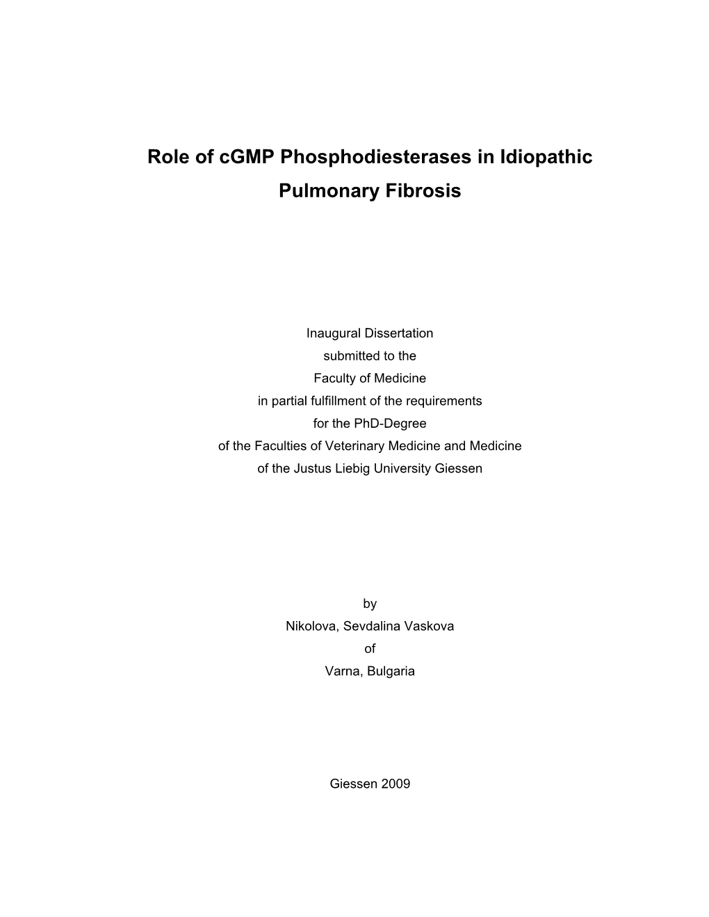 Role of Cgmp Phosphodiesterases in Idiopathic Pulmonary Fibrosis