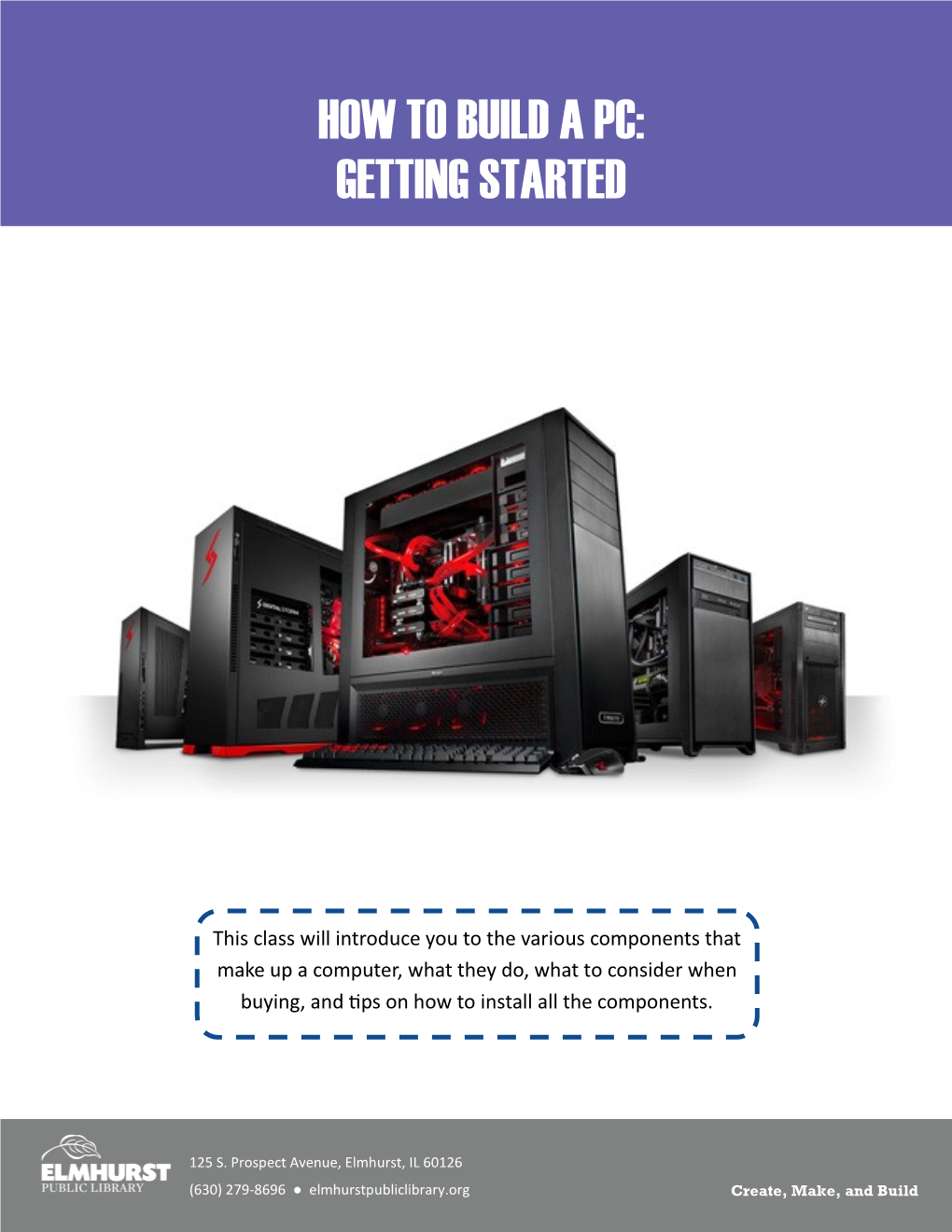 How to Build a Pc: Getting Started