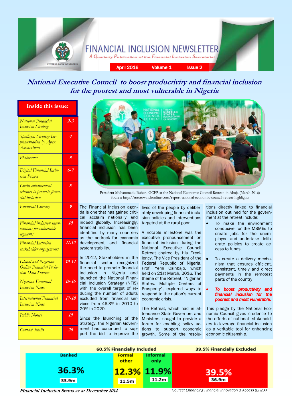 FINANCIAL INCLUSION NEWSLETTER APRIL 2016, Volume 1, Issue 2 CENTRAL BANK of NIGERIA