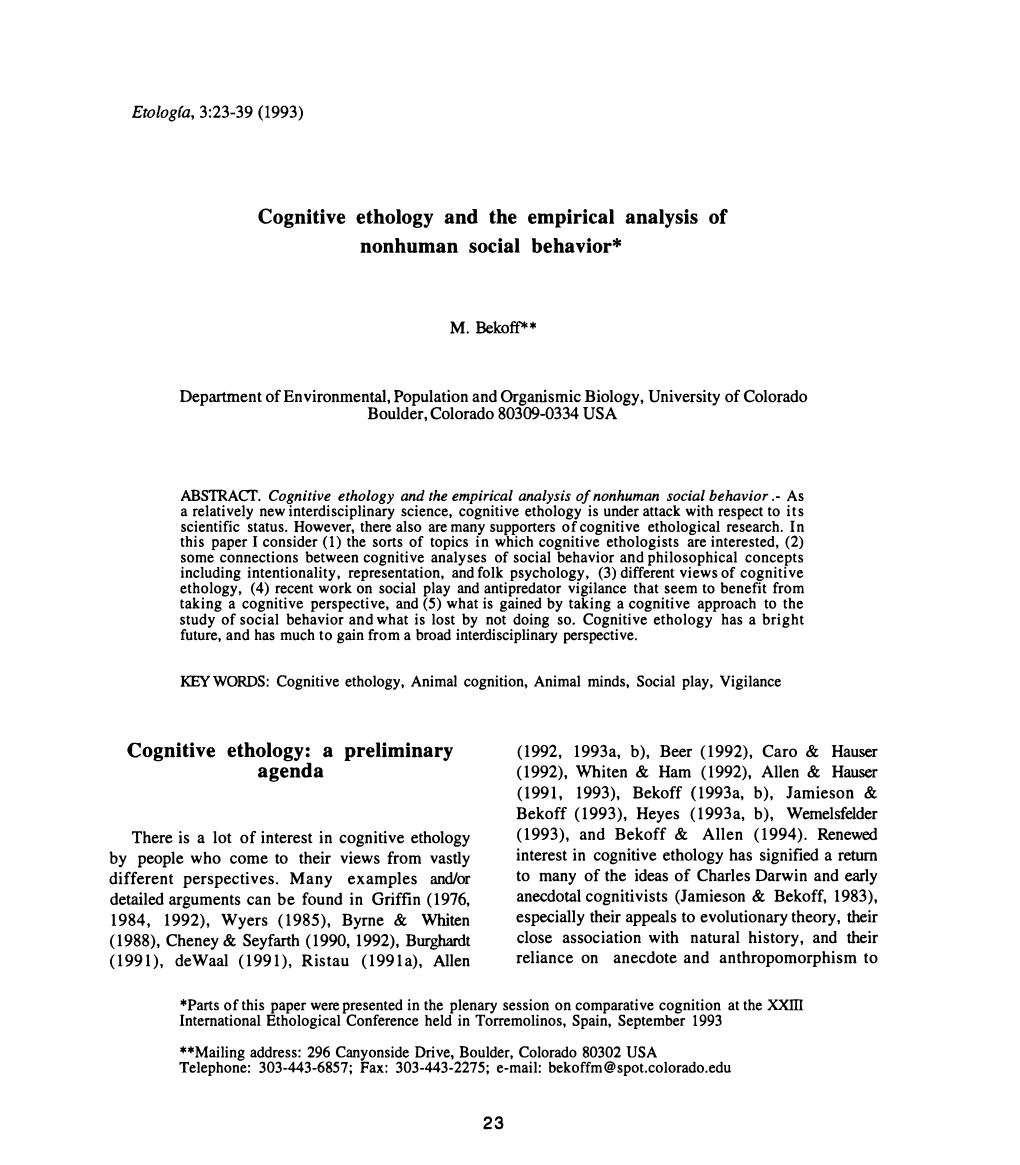 Cognitive Ethology and the Empirical Analysis of Nonhuman Social Behavior*