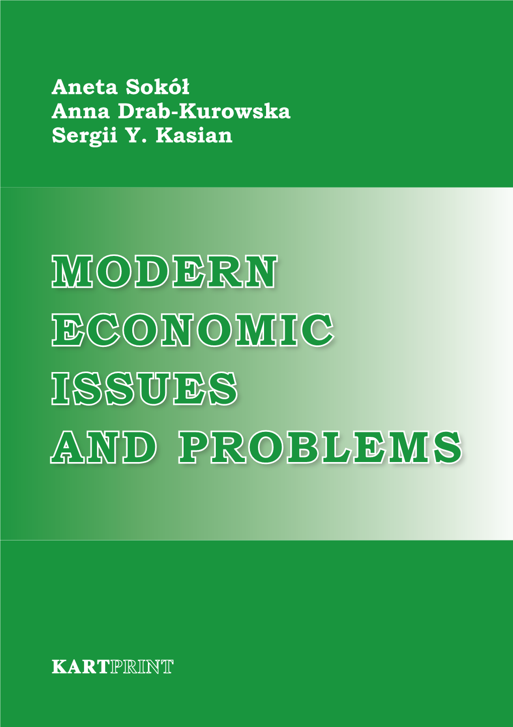 Modern Economic Issues and Problems