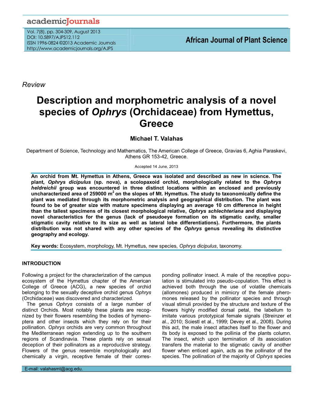 Description and Morphometric Analysis of a Novel Species of Ophrys (Orchidaceae) from Hymettus, Greece