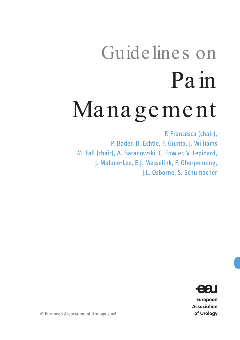 EAU Guidelines on Pain Management 2006