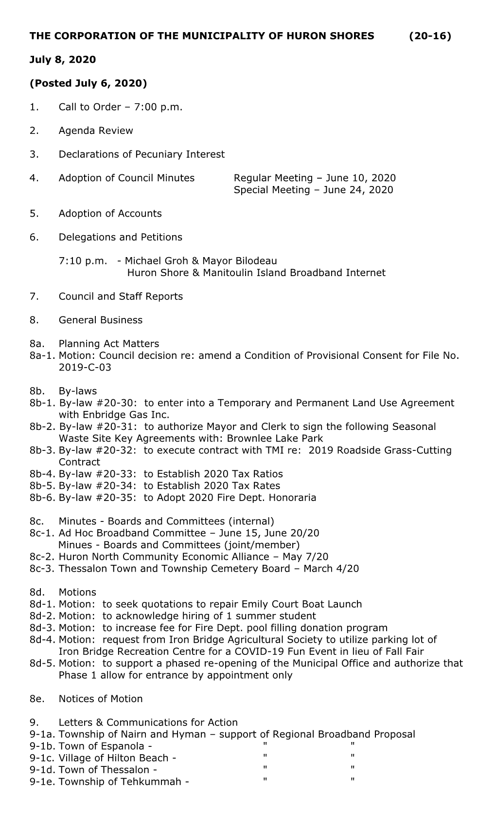 Corporation of the Municipality of Huron Shores (20-16)