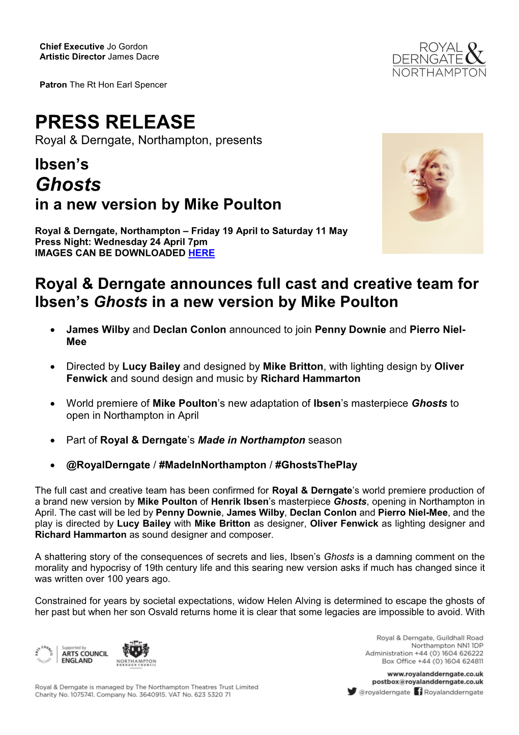 PRESS RELEASE Royal & Derngate, Northampton, Presents