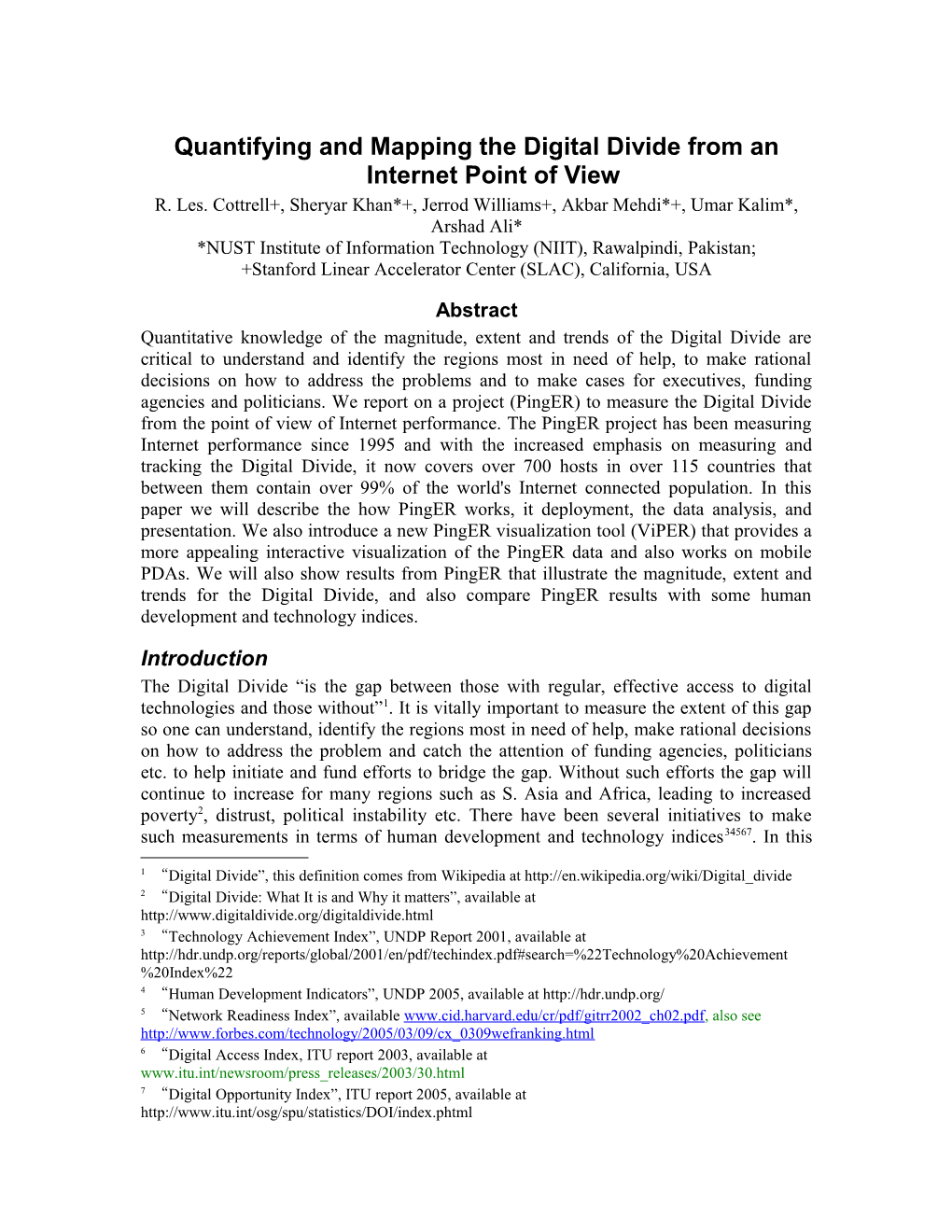 Quantifying and Mapping the Digital Divide