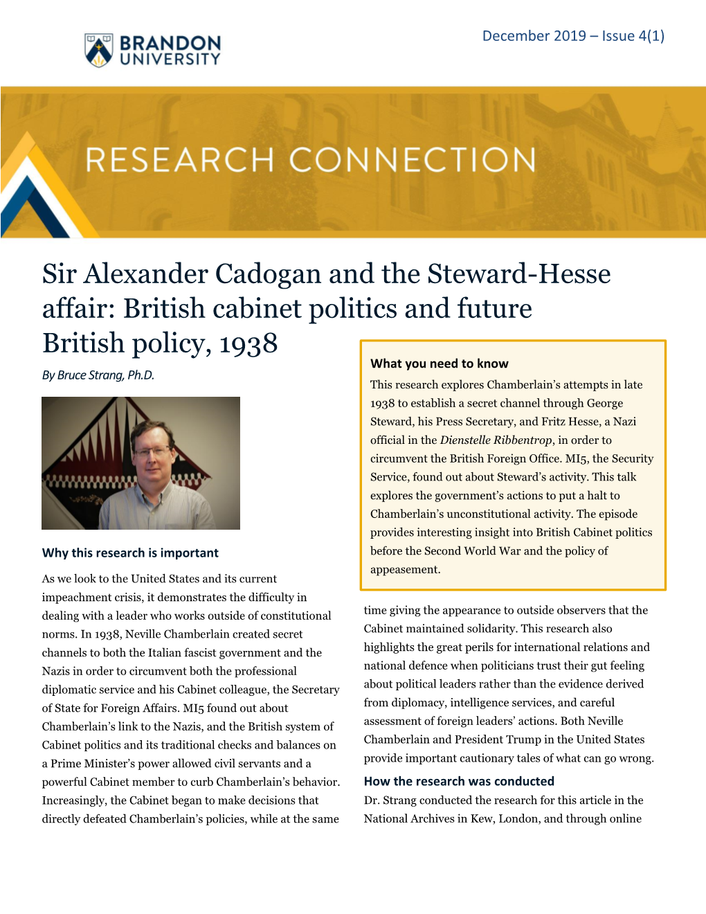 Sir Alexander Cadogan and the Steward-Hesse Affair: British Cabinet Politics and Future British Policy, 1938 What You Need to Know by Bruce Strang, Ph.D