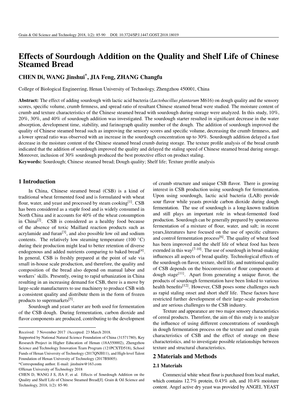 Effects of Sourdough Addition on the Quality and Shelf Life of Chinese Steamed Bread CHEN Di, WANG Jinshui*, JIA Feng, ZHANG Changfu