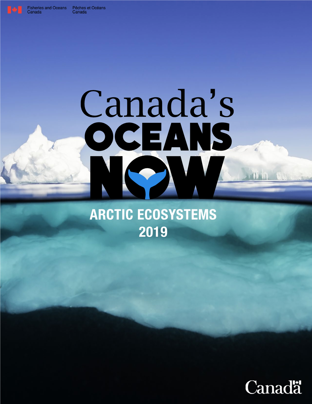 ARCTIC ECOSYSTEMS 2019 Cover Photo: Lancaster Sound, Baffin Island, Nunavut