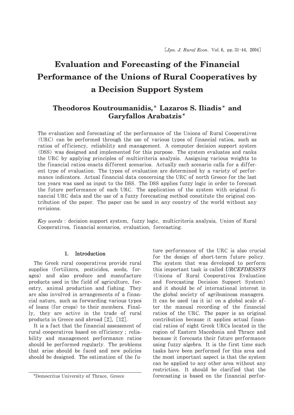 Evaluation and Forecasting of the Financial Performance of the Unions of Rural Cooperatives by a Decision Support System