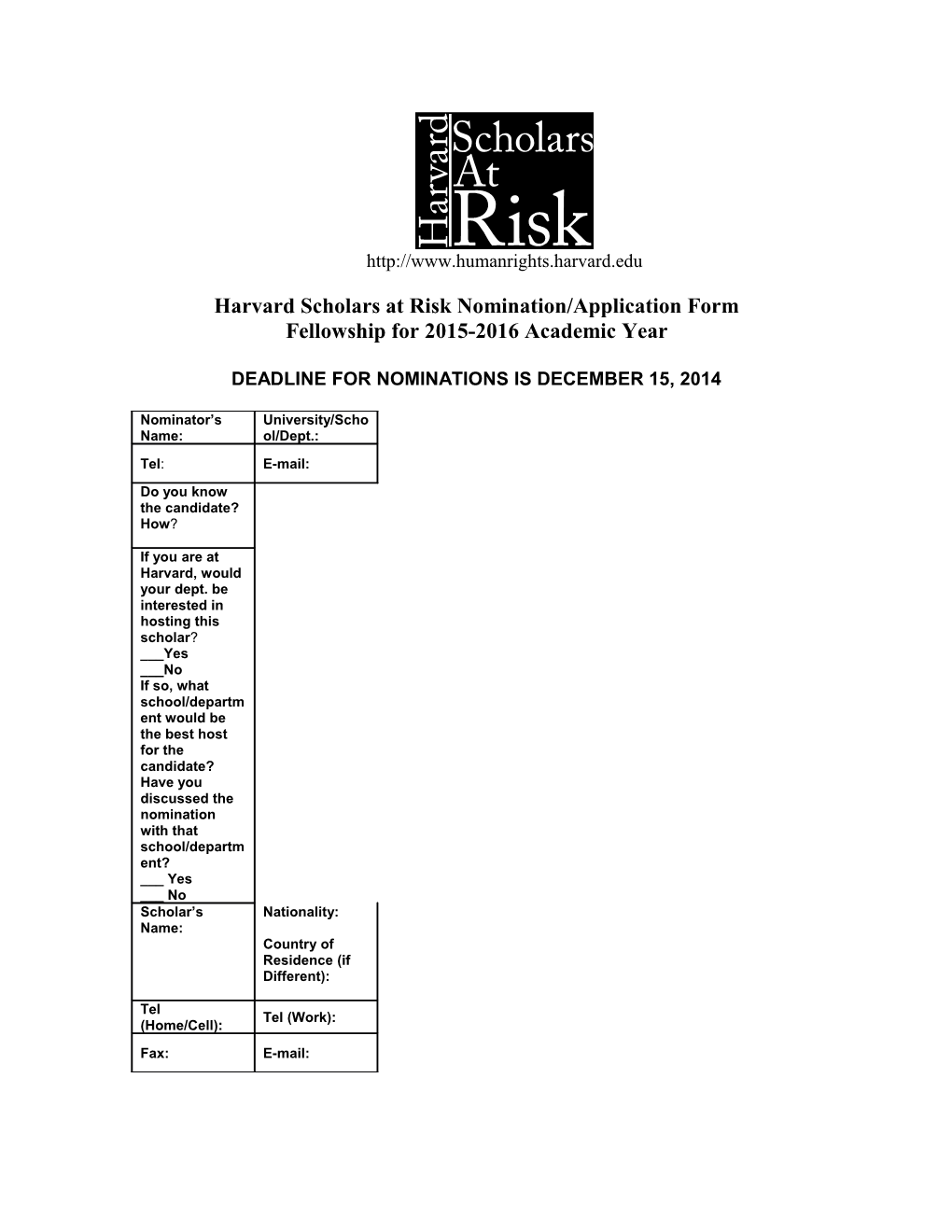 Scholars at Risk Fellowship: Nomination/Application Form