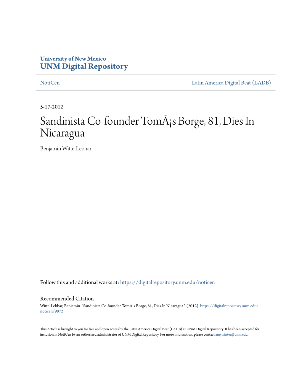 Sandinista Co-Founder Tomã¡S Borge, 81, Dies in Nicaragua Benjamin Witte-Lebhar