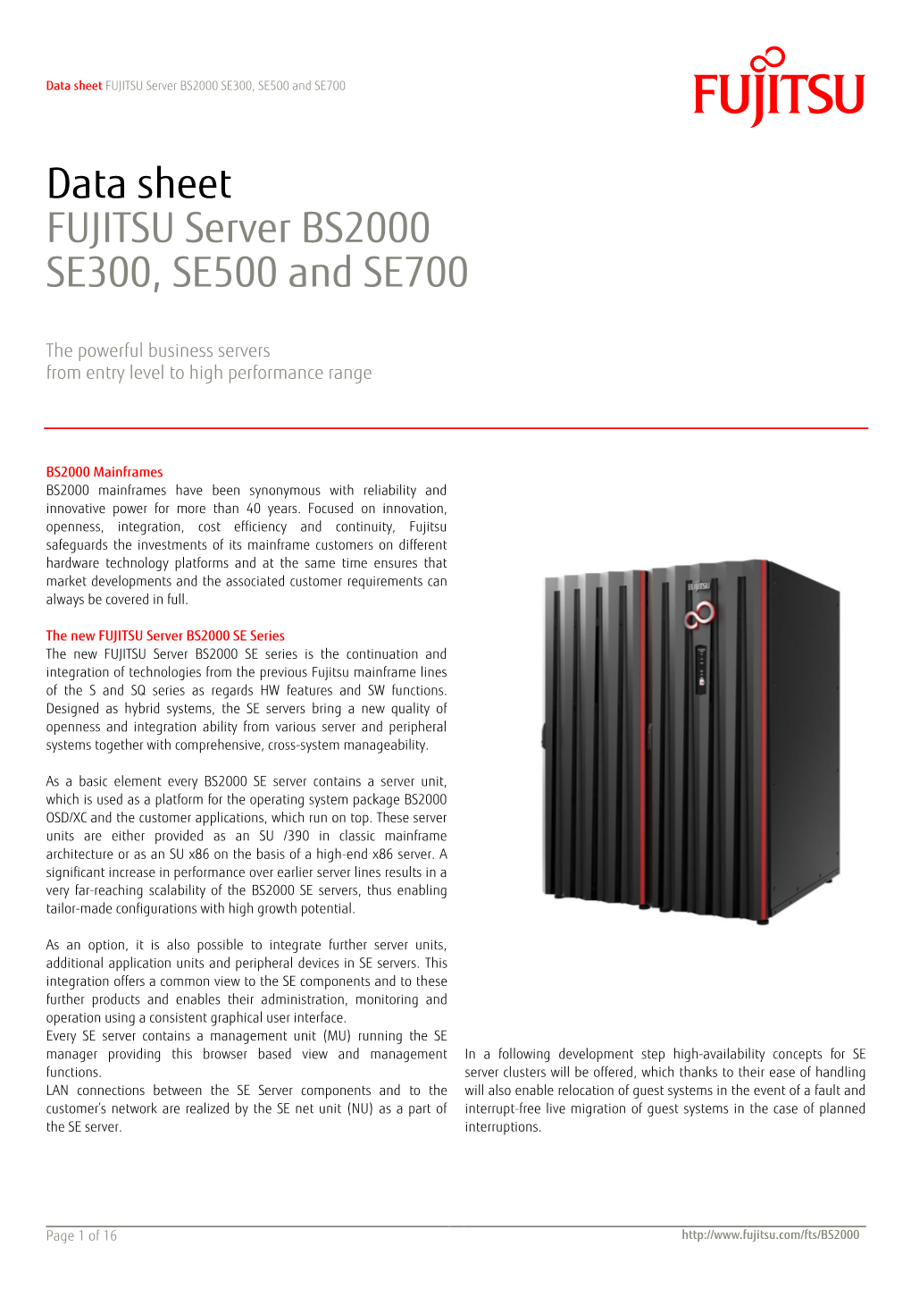 Data Sheet FUJITSU Server BS2000 SE300, SE500 and SE700