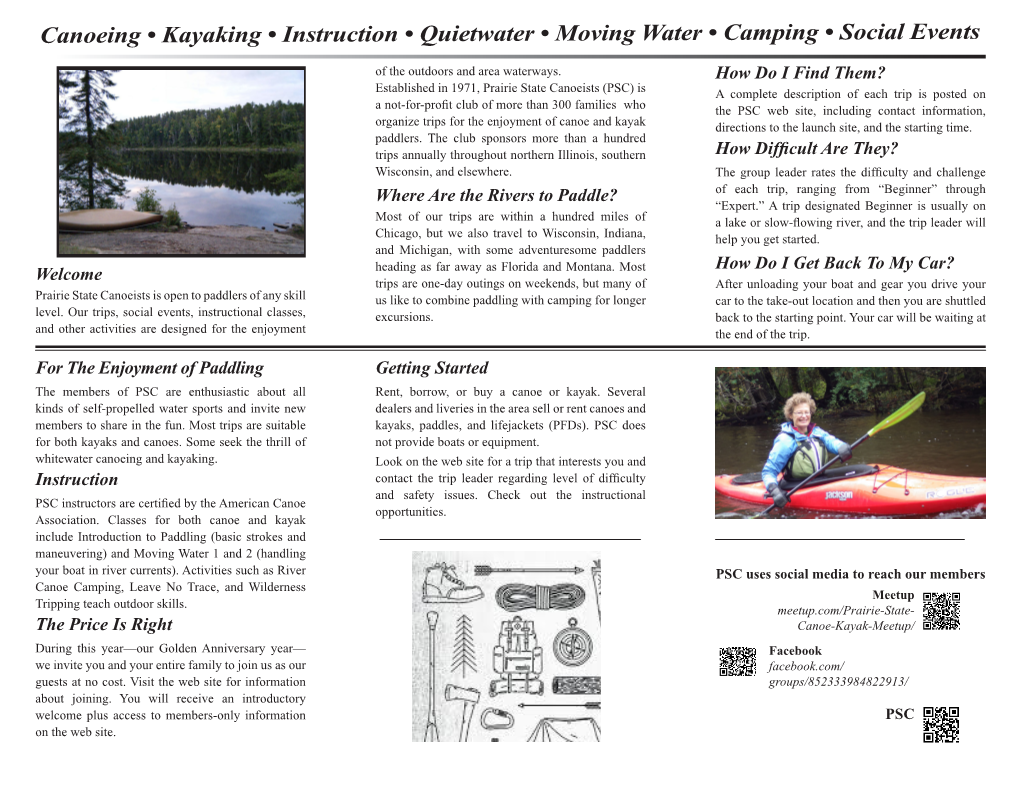 Canoeing • Kayaking • Instruction • Quietwater • Moving Water • Camping • Social Events of the Outdoors and Area Waterways