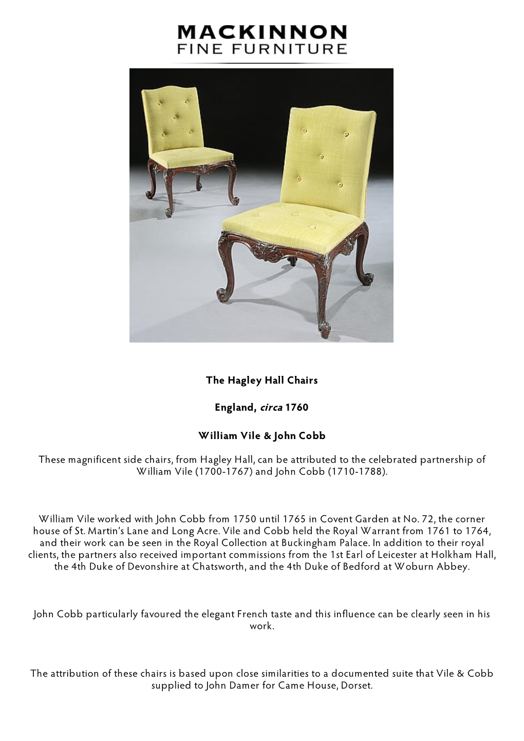 The Hagley Hall Chairs England, Circa 1760