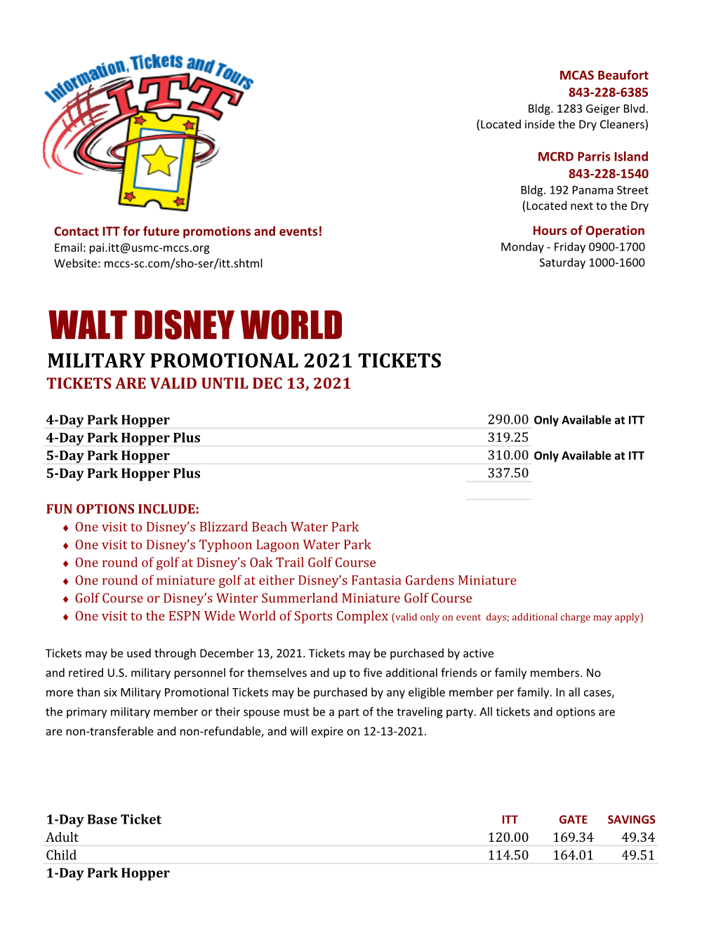 Walt Disney World Military Promotional 2021 Tickets Tickets Are Valid Until Dec 13, 2021