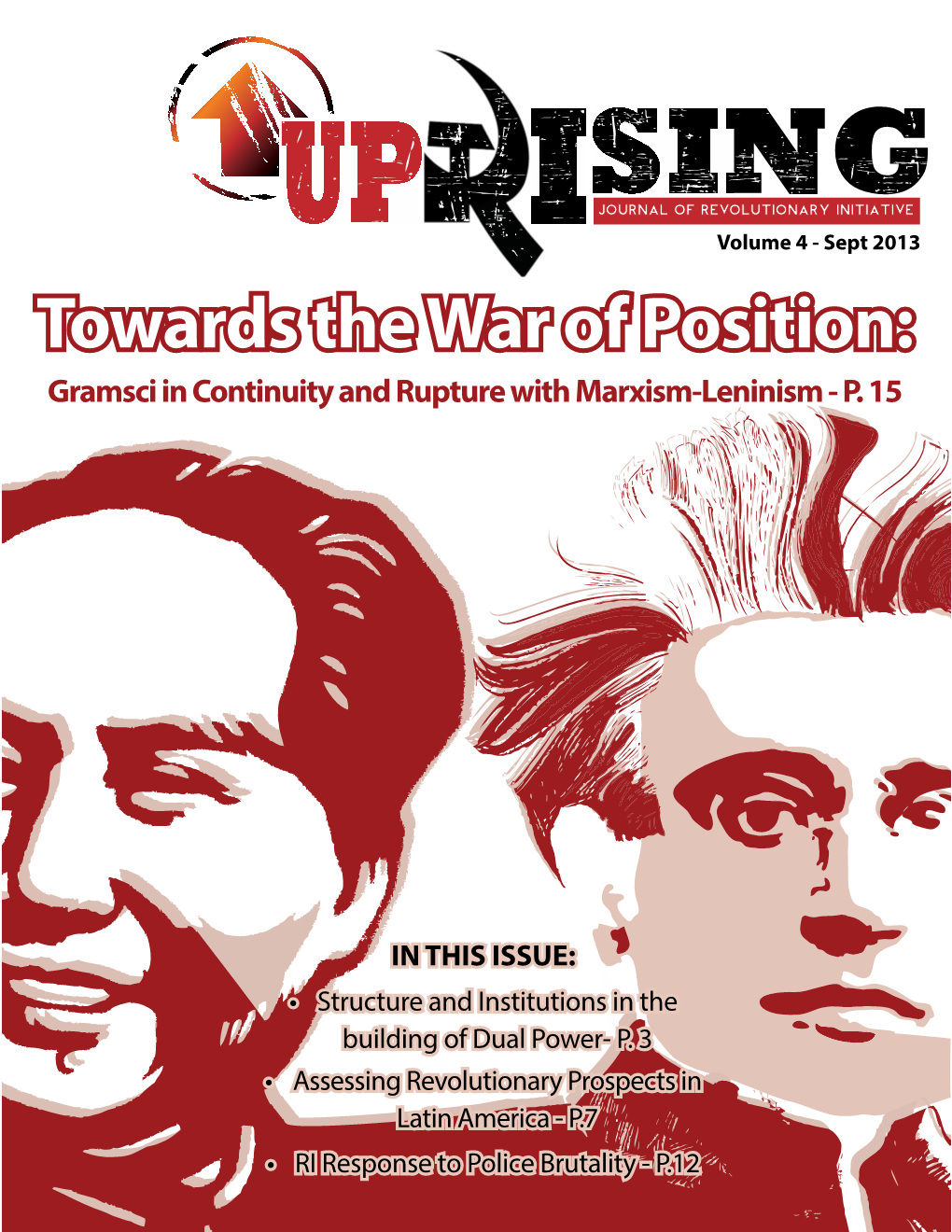 Towards the War of Position: Gramsci in Continuity and Rupture with Marxism-Leninism - P